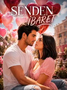 SENDEN İBARET (Tamamlandı)