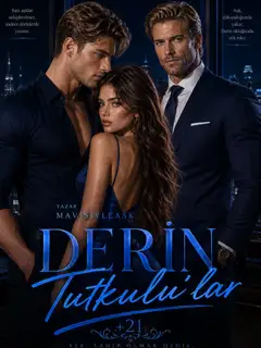 Derin Tutkular +21