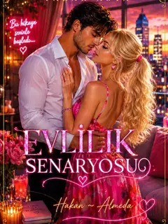 EVLİLİK SENARYOSU