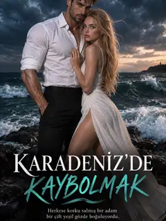 Karadeniz’de Kaybolmak