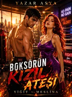 18+ BOKSÖRÜN KIZIL ATEŞİ