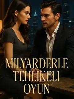 Milyarderle Tehlikeli Oyun