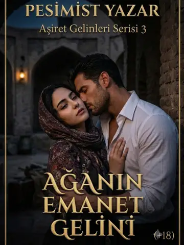 Ağanın Emanet Gelini