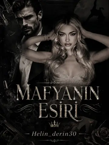 MAFYANIN ESİRİ
