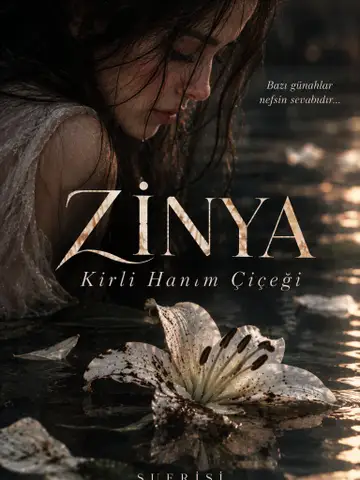 ZİNYA: Kirli Hanım Çiçeği