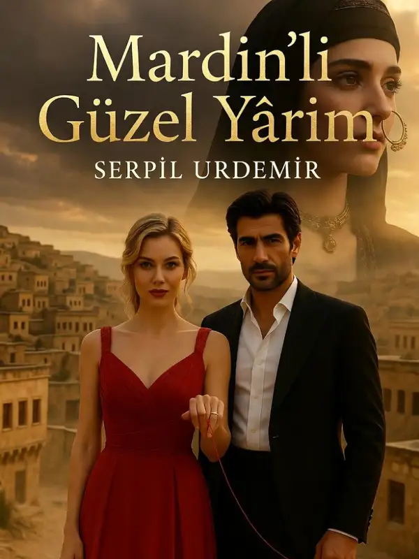 MARDİN'Lİ GÜZEL YÂRİM