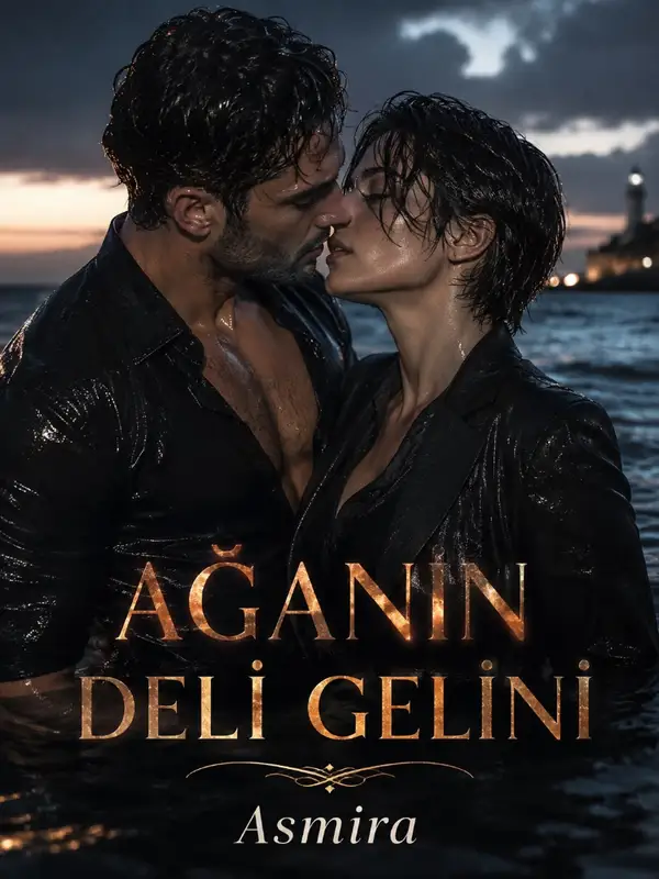 Ağanın Deli Gelini (Tamamlandı)