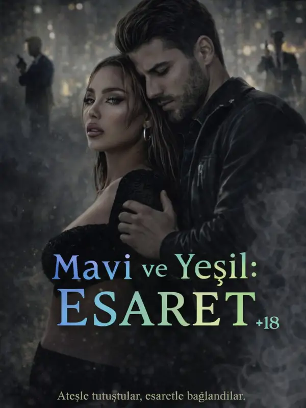 Mavi ve Yeşil: Esaret +18